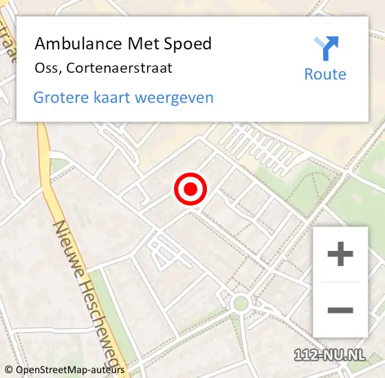 Locatie op kaart van de 112 melding: Ambulance Met Spoed Naar Oss, Cortenaerstraat op 2 april 2015 10:35