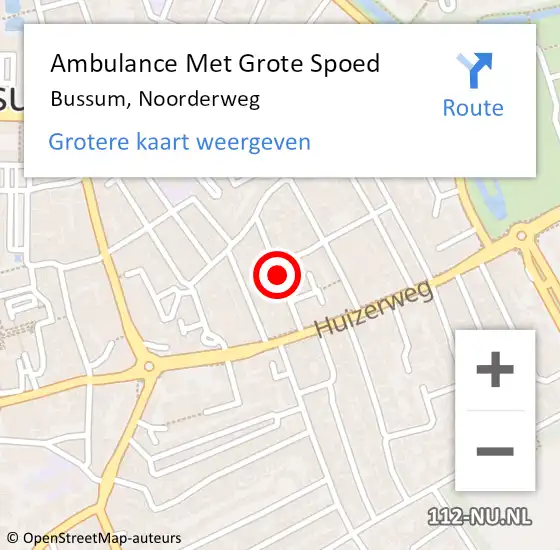 Locatie op kaart van de 112 melding: Ambulance Met Grote Spoed Naar Bussum, Noorderweg op 6 april 2015 23:45