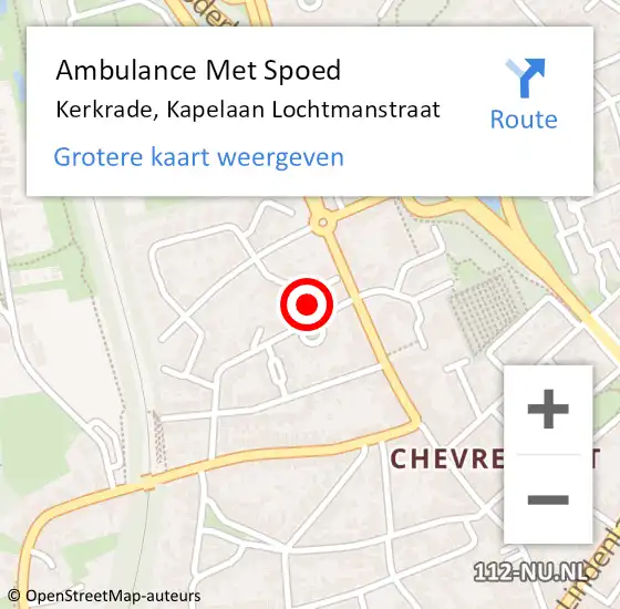 Locatie op kaart van de 112 melding: Ambulance Met Spoed Naar Kerkrade, Kapelaan Lochtmanstraat op 9 april 2015 13:40