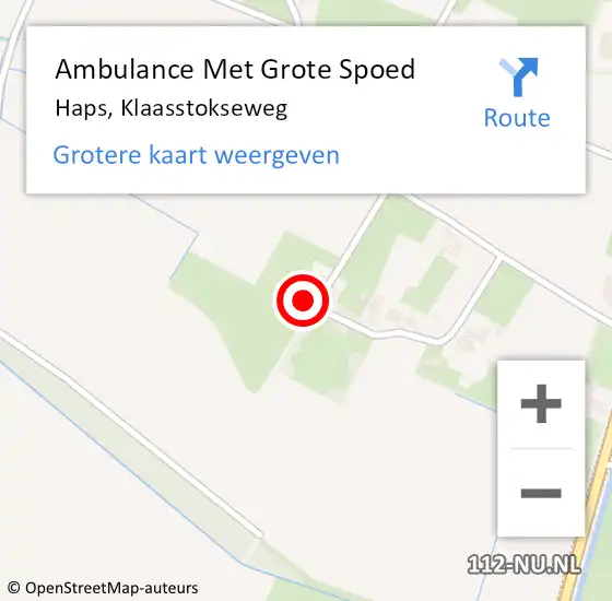 Locatie op kaart van de 112 melding: Ambulance Met Grote Spoed Naar Haps, Klaasstokseweg op 13 april 2015 00:03