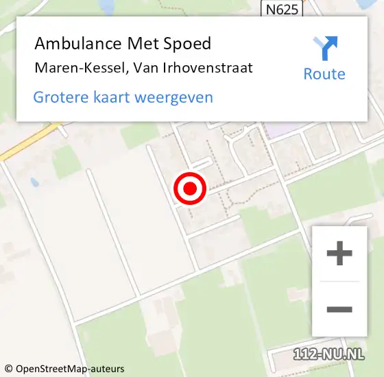 Locatie op kaart van de 112 melding: Ambulance Met Spoed Naar Maren-Kessel, Van Irhovenstraat op 13 april 2015 07:01