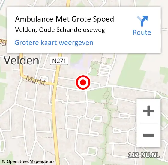 Locatie op kaart van de 112 melding: Ambulance Met Grote Spoed Naar Velden, Oude Schandeloseweg op 5 november 2013 06:18