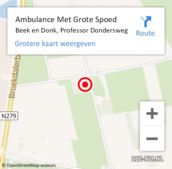 Locatie op kaart van de 112 melding: Ambulance Met Grote Spoed Naar Beek en Donk, Professor Dondersweg op 19 april 2015 07:23