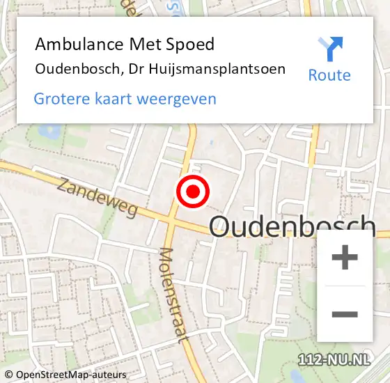 Locatie op kaart van de 112 melding: Ambulance Met Spoed Naar Oudenbosch, Dr Huijsmansplantsoen op 20 april 2015 09:03