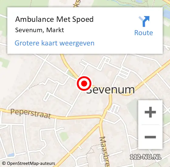 Locatie op kaart van de 112 melding: Ambulance Met Spoed Naar Sevenum, Markt op 20 april 2015 19:03