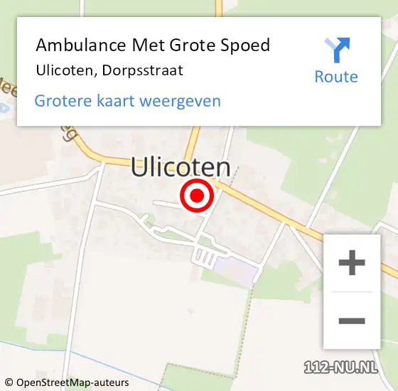 Locatie op kaart van de 112 melding: Ambulance Met Grote Spoed Naar Ulicoten, Dorpsstraat op 6 november 2013 09:54