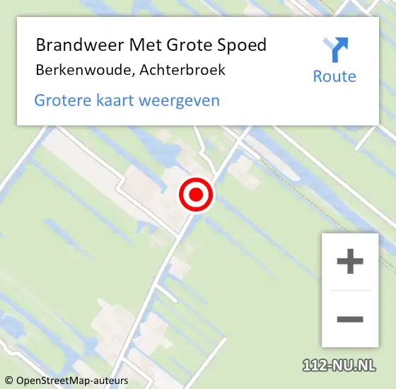 Locatie op kaart van de 112 melding: Brandweer Met Grote Spoed Naar Berkenwoude, Achterbroek op 1 mei 2015 18:48