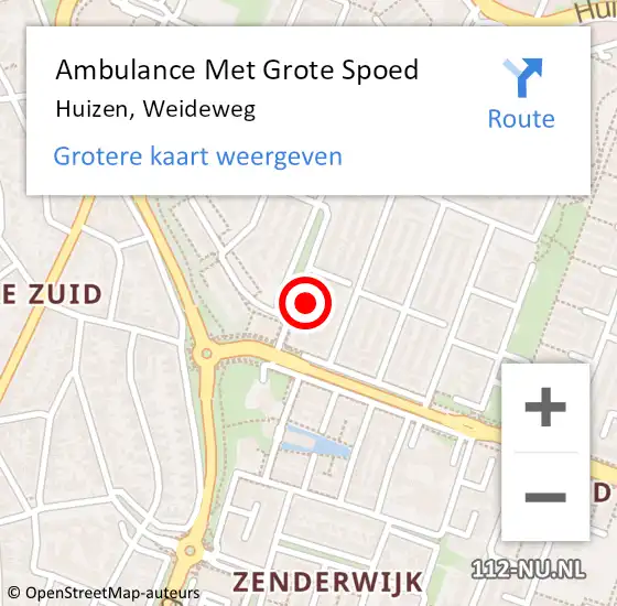 Locatie op kaart van de 112 melding: Ambulance Met Grote Spoed Naar Huizen, Weideweg op 2 mei 2015 07:01