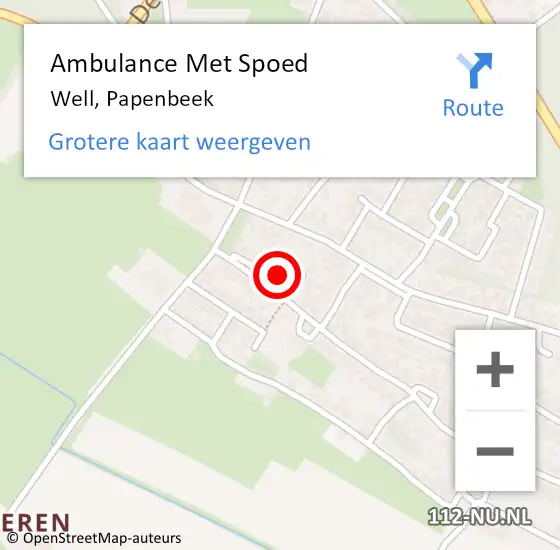 Locatie op kaart van de 112 melding: Ambulance Met Spoed Naar Well, Papenbeek op 6 november 2013 14:55