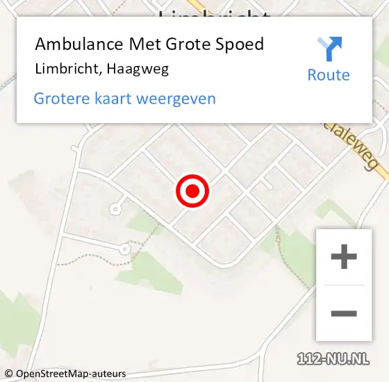 Locatie op kaart van de 112 melding: Ambulance Met Grote Spoed Naar Limbricht, Haagweg op 6 november 2013 18:14