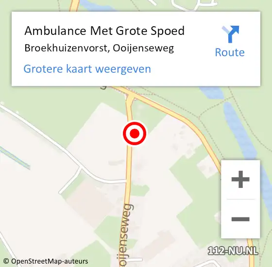 Locatie op kaart van de 112 melding: Ambulance Met Grote Spoed Naar Broekhuizenvorst, Ooijenseweg op 5 mei 2015 14:06