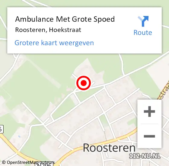 Locatie op kaart van de 112 melding: Ambulance Met Grote Spoed Naar Roosteren, Hoekstraat op 6 november 2013 20:52