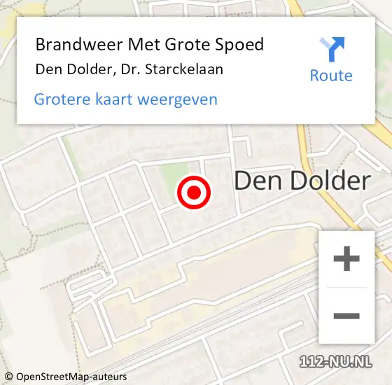 Locatie op kaart van de 112 melding: Brandweer Met Grote Spoed Naar Den Dolder, Dr. Starckelaan op 7 mei 2015 09:32