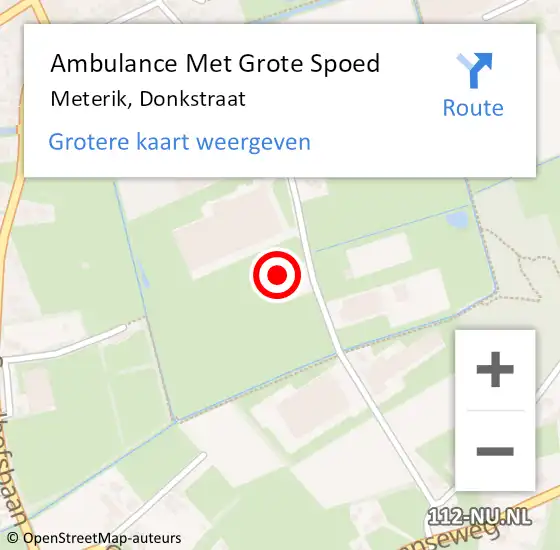 Locatie op kaart van de 112 melding: Ambulance Met Grote Spoed Naar Meterik, Donkstraat op 7 mei 2015 17:48