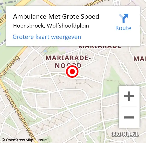 Locatie op kaart van de 112 melding: Ambulance Met Grote Spoed Naar Hoensbroek, Wolfshoofdplein op 9 mei 2015 16:39