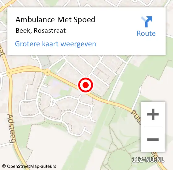 Locatie op kaart van de 112 melding: Ambulance Met Spoed Naar Beek, Rosastraat op 12 mei 2015 14:42