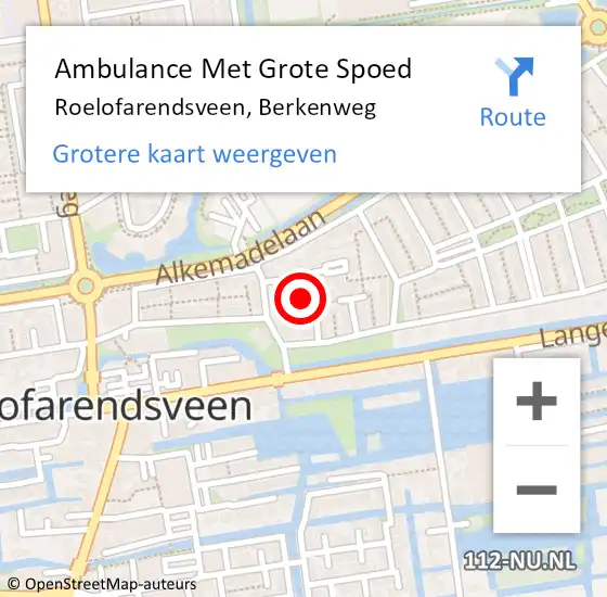 Locatie op kaart van de 112 melding: Ambulance Met Grote Spoed Naar Roelofarendsveen, Berkenweg op 7 november 2013 16:54