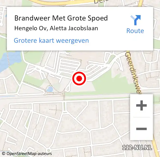 Locatie op kaart van de 112 melding: Brandweer Met Grote Spoed Naar Hengelo Ov, Aletta Jacobslaan op 16 mei 2015 03:08