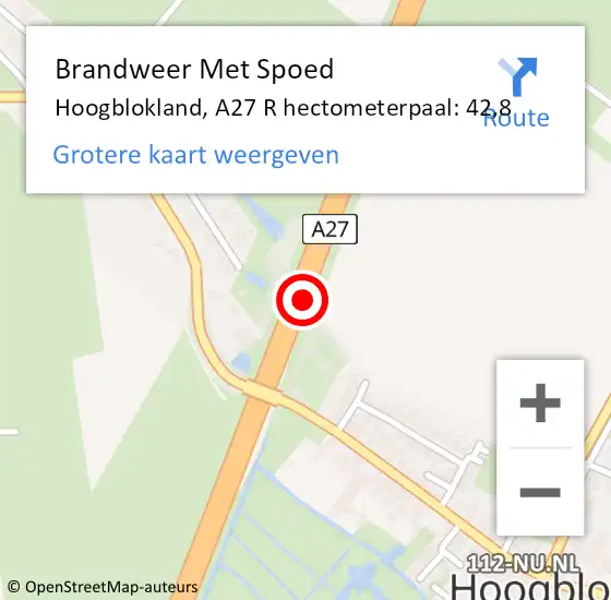 Locatie op kaart van de 112 melding: Brandweer Met Spoed Naar Hoogblokland, A27 R hectometerpaal: 40,1 op 16 mei 2015 10:21