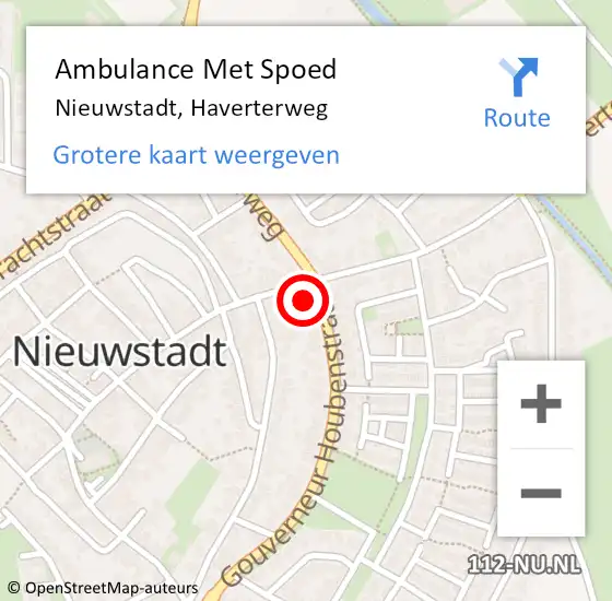 Locatie op kaart van de 112 melding: Ambulance Met Spoed Naar Nieuwstadt, Haverterweg op 16 mei 2015 21:27