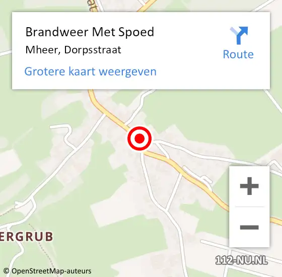 Locatie op kaart van de 112 melding: Brandweer Met Spoed Naar Mheer, Dorpsstraat op 20 mei 2015 15:43