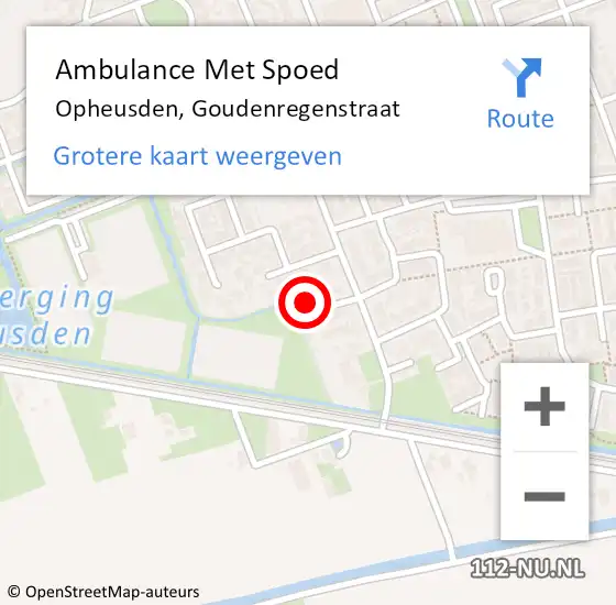 Locatie op kaart van de 112 melding: Ambulance Met Spoed Naar Opheusden, Goudenregenstraat op 22 mei 2015 02:30