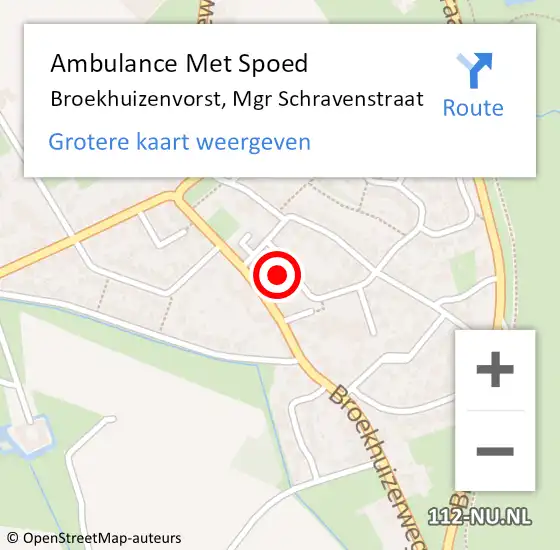 Locatie op kaart van de 112 melding: Ambulance Met Spoed Naar Broekhuizenvorst, Mgr Schravenstraat op 22 mei 2015 11:15