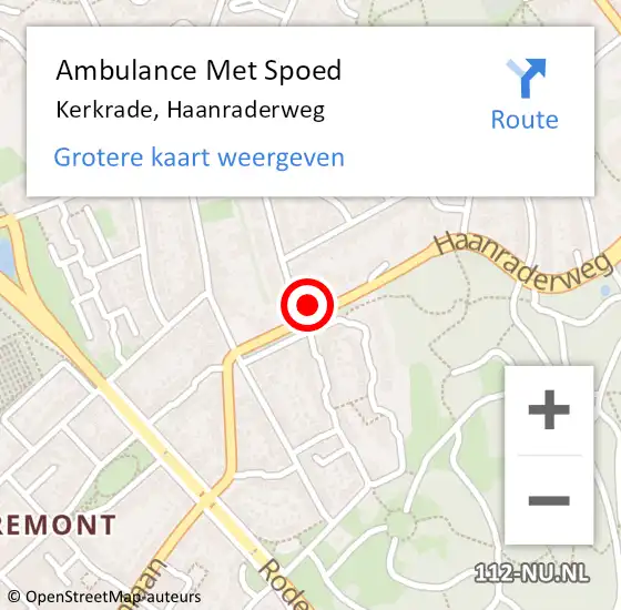 Locatie op kaart van de 112 melding: Ambulance Met Spoed Naar Kerkrade, Haanraderweg op 22 mei 2015 21:37