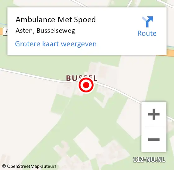 Locatie op kaart van de 112 melding: Ambulance Met Spoed Naar Asten, Busselseweg op 24 mei 2015 18:27