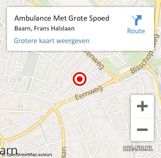 Locatie op kaart van de 112 melding: Ambulance Met Grote Spoed Naar Baarn, Frans Halslaan op 8 november 2013 20:32