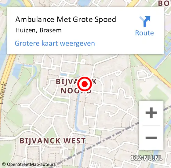 Locatie op kaart van de 112 melding: Ambulance Met Grote Spoed Naar Huizen, Brasem op 26 mei 2015 14:42