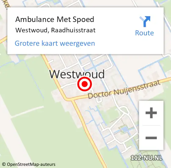 Locatie op kaart van de 112 melding: Ambulance Met Spoed Naar Westwoud, Raadhuisstraat op 27 mei 2015 17:40