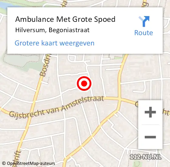 Locatie op kaart van de 112 melding: Ambulance Met Grote Spoed Naar Hilversum, Begoniastraat op 29 mei 2015 12:28