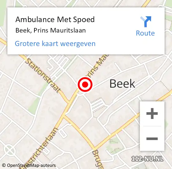 Locatie op kaart van de 112 melding: Ambulance Met Spoed Naar Beek, Prins Mauritslaan op 30 mei 2015 13:59