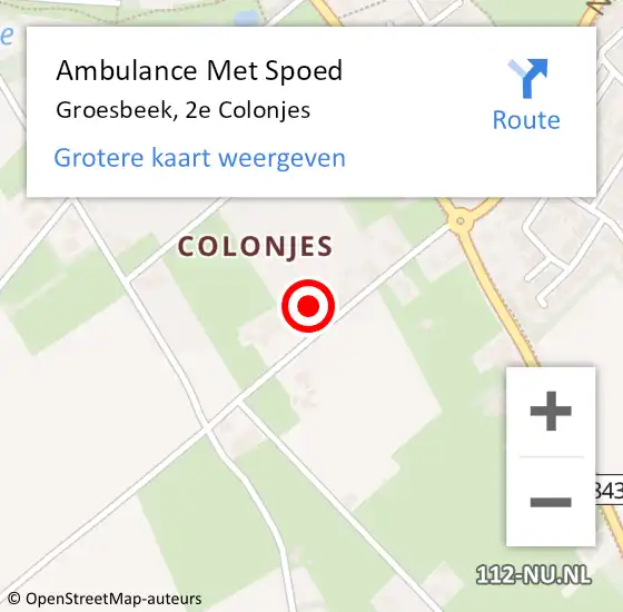 Locatie op kaart van de 112 melding: Ambulance Met Spoed Naar Groesbeek, 2e Colonjes op 9 november 2013 10:13