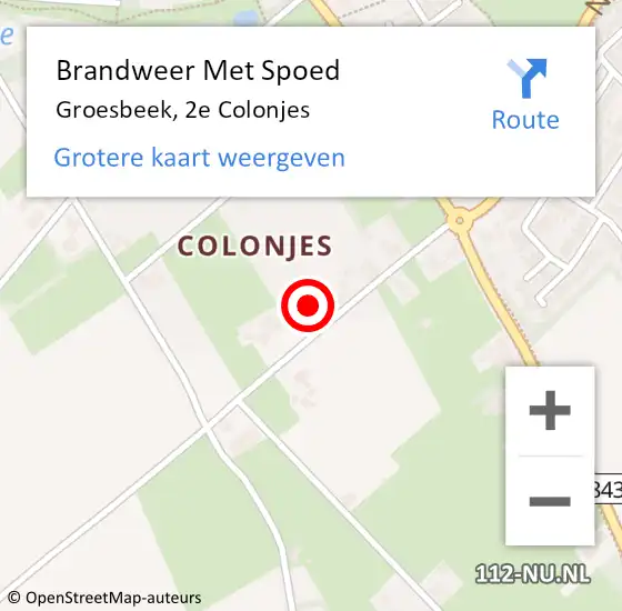 Locatie op kaart van de 112 melding: Brandweer Met Spoed Naar Groesbeek, 2e Colonjes op 9 november 2013 10:37