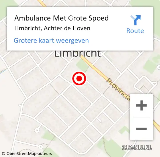 Locatie op kaart van de 112 melding: Ambulance Met Grote Spoed Naar Limbricht, Achter de Hoven op 9 november 2013 14:35