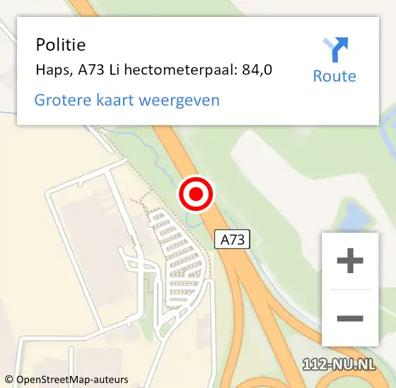 Locatie op kaart van de 112 melding: Politie Haps, A73 Li hectometerpaal: 84,0 op 6 juni 2015 12:49