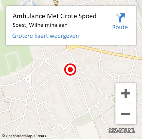 Locatie op kaart van de 112 melding: Ambulance Met Grote Spoed Naar Soest, Wilhelminalaan op 6 juni 2015 23:06