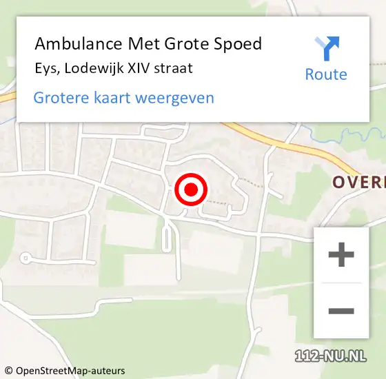 Locatie op kaart van de 112 melding: Ambulance Met Grote Spoed Naar Eys, Lodewijk XIV straat op 10 november 2013 08:37