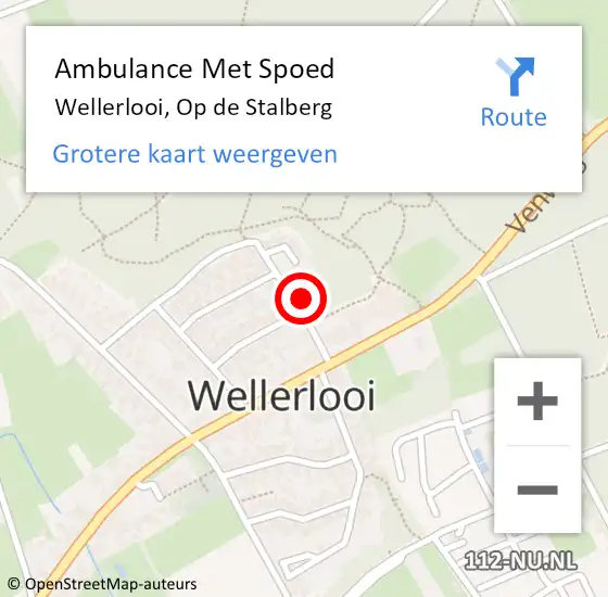 Locatie op kaart van de 112 melding: Ambulance Met Spoed Naar Wellerlooi, Op de Stalberg op 8 juni 2015 18:46