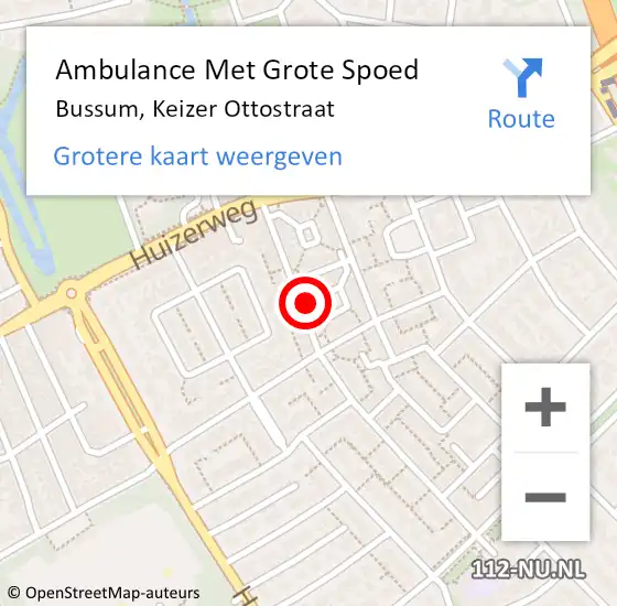 Locatie op kaart van de 112 melding: Ambulance Met Grote Spoed Naar Bussum, Keizer Ottostraat op 12 juni 2015 23:37