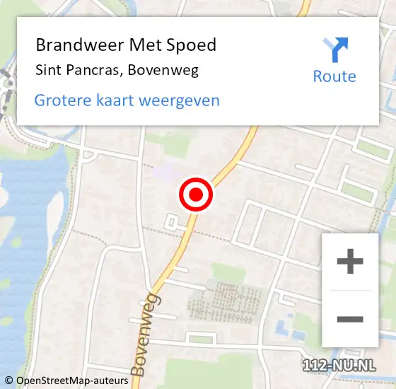 Locatie op kaart van de 112 melding: Brandweer Met Spoed Naar Sint Pancras, Bovenweg op 14 juni 2015 19:33