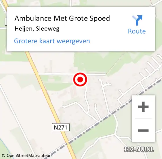 Locatie op kaart van de 112 melding: Ambulance Met Grote Spoed Naar Heijen, Sleeweg op 11 november 2013 06:24