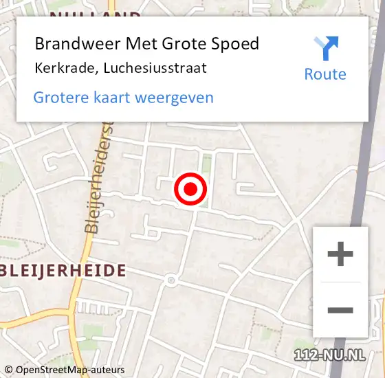 Locatie op kaart van de 112 melding: Brandweer Met Grote Spoed Naar Kerkrade, Luchesiusstraat op 27 juni 2015 22:04