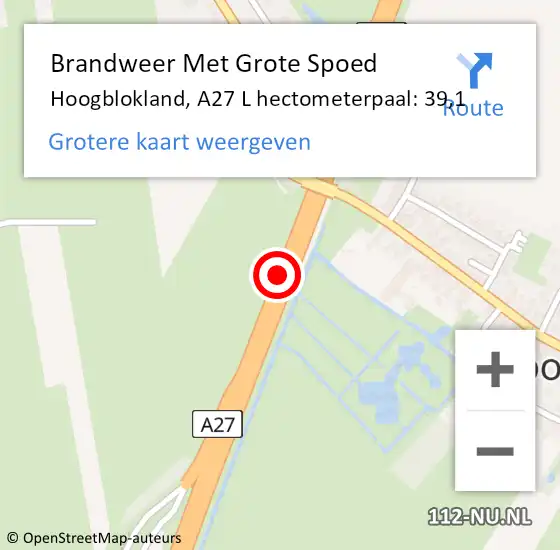 Locatie op kaart van de 112 melding: Brandweer Met Grote Spoed Naar Hoogblokland, A27 R hectometerpaal: 42,9 op 29 juni 2015 10:32