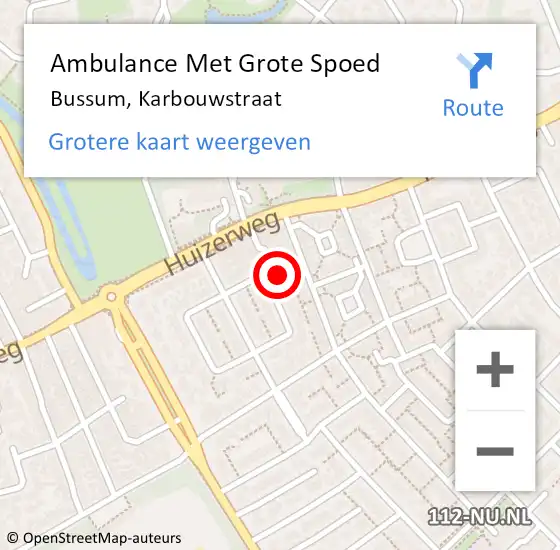 Locatie op kaart van de 112 melding: Ambulance Met Grote Spoed Naar Bussum, Karbouwstraat op 2 juli 2015 21:41