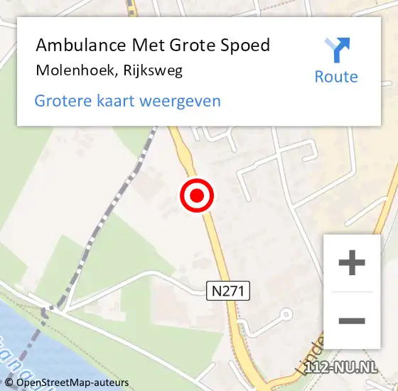 Locatie op kaart van de 112 melding: Ambulance Met Grote Spoed Naar Molenhoek, Rijksweg op 4 juli 2015 12:44