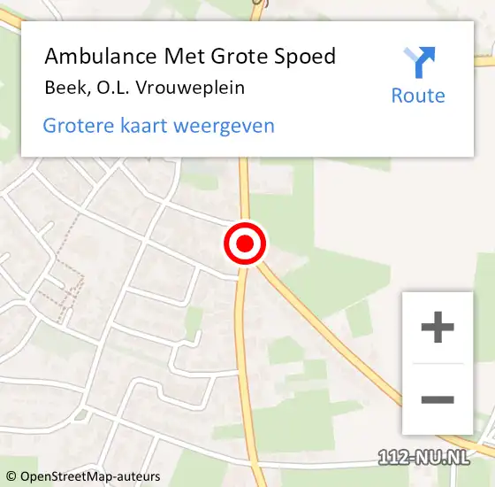 Locatie op kaart van de 112 melding: Ambulance Met Grote Spoed Naar Beek, O.L. Vrouweplein op 13 november 2013 05:18