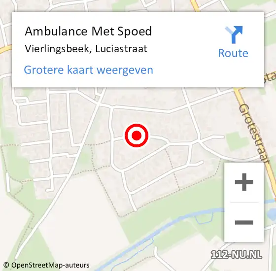 Locatie op kaart van de 112 melding: Ambulance Met Spoed Naar Vierlingsbeek, Luciastraat op 6 juli 2015 08:02